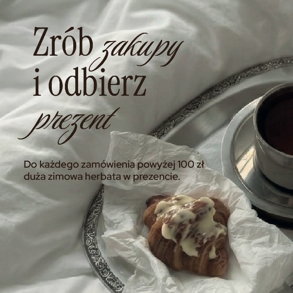 Zrób zakupy i odbierz herbatę w prezencie